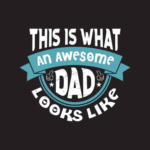 Pères Jour Typographique Shirt Design Vecteur — Image vectorielle