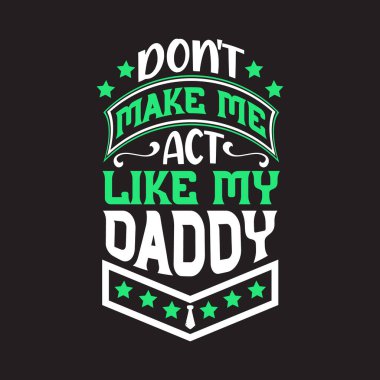 Babalar Günü tipografik slogan tasarım vektörü.