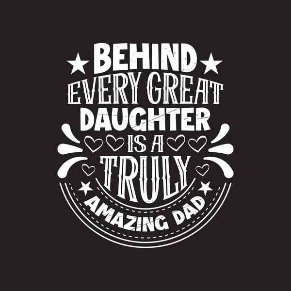 Fathers Day Typographic Quotes Design Vector — Stock Vector