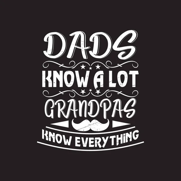 Fathers Day Typographic Slogan Design Vector — Stock Vector