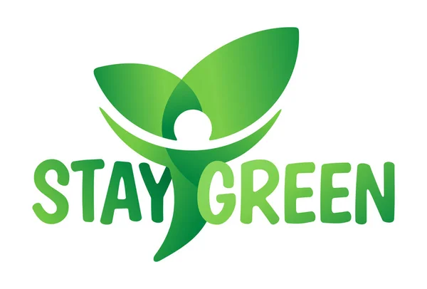 Stay Green Motivationsslogan Umweltfreundliche Botschaft Kreativem Blumenschmuck Isolierte Vektorplakette — Stockvektor