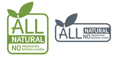 All Natural - Preservatif yok yapay lezzet rozeti yok - sağlıklı ürün bileşimi için tek bir çıkartmada iki seçenek var. Düz yeşil kare resim grafiği