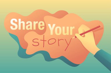 Hikaye motivasyon afişinizi paylaşın - eliniz kalemi tutsun ve bir mesaj yazsın - izole vektör kavramı. Parlak eğim renkleri. Vektör illüstrasyonu