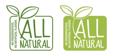 All Natural - Preservatif yok yapay lezzet rozeti yok - sağlıklı ürün bileşimi için tek bir çıkartmada iki seçenek var. Kaligrafik yeşil kare resim grafiği
