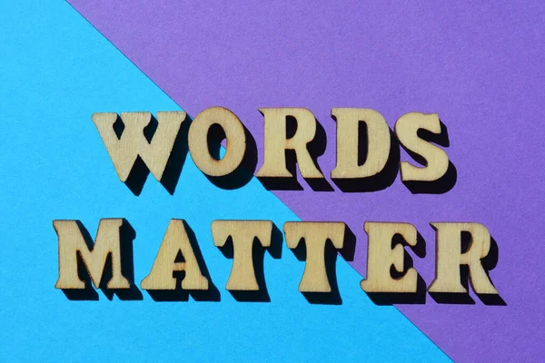 stock image Words Matter, phrase in wooden alphabet letters isolated on colourful background