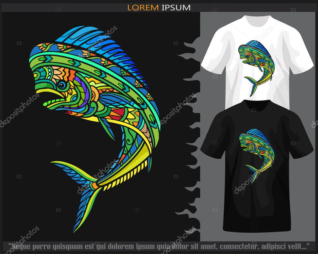 Colorful Mahi mahi fish mandala arts isolated on black and white t shirt.