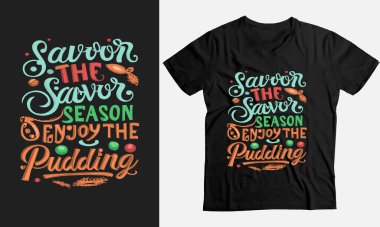 Sezon 'un tadını çıkar, Puding komik İsa tişörtü tasarımının tadını çıkar.