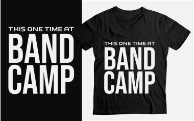 Bir keresinde Bando Kampı 'nda şablon tasarımı