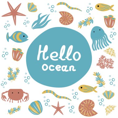 Şirin deniz hayvanlarının vektör seti - ahtapot, yengeç, balık, istiridye ve yazı - Merhaba okyanus. Vektör grafikleri. Posterler, kapaklar, kartpostallar, ambalaj baskı EPS10