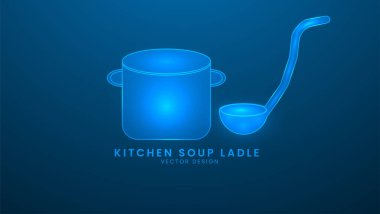 Mutfak kepçesi. Mutfak malzemeleri ve çatal bıçak takımı. Işık efekti ve neonlu vektör illüstrasyonu