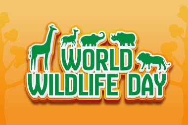 A poster for world wildlife day with editable text effect clipart