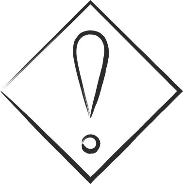 Basit bir işaretin fırçayla çizilmiş tek bir çizimi. Mevcut diğer tehlikeler.