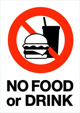 No Food or drink sign, vector illustration. warning sign of Food, drink