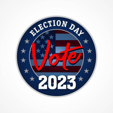 ABD Seçim Günü, 2023 yuvarlak amblemi. Siyasi münazara afişi ya da kampanya davetiyesi için Amerikan yaratıcı tasarımı. Vektör illüstrasyonu