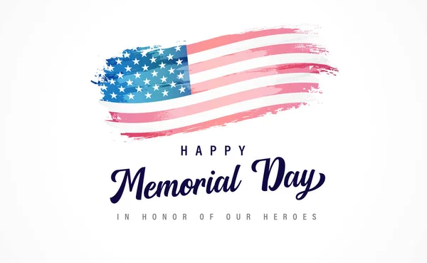Happy Memorial Day lettering and watercolor flag. Celebration design for american holiday - In Honor of our Heroes, with USA grunge flag and text. Vector illustration