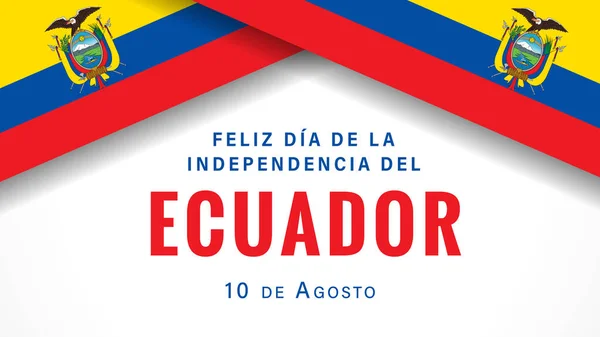 Флаг Feliz Dia Independence Encia Del Ecuador Флагами Перевод Испанского — стоковый вектор