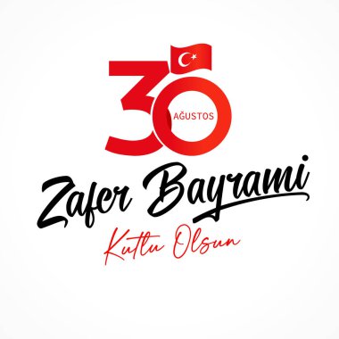 30 Agustos Zafer Bayrami Kutlu Olsun harfli pankart. Türkçe çevirisi - 30 Ağustos, Zafer Günü, Türkiye 'de Ulusal Gün. Vektör illüstrasyonu