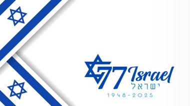 77 yıl İsrail, 1948-2025 Bağımsızlık Günü, bayrak posteri. Tercümesi: 77. yıl, İsrail. Yom Ha 'Atzmaut 2025 pankart tasarımı. Vektör illüstrasyonu