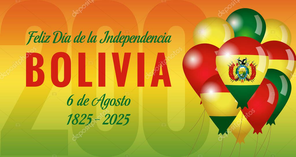 Happy Independence Day Bolivia, August 6, 200 years celebration,  Spanish greeting card. 200th anniversary congrats. Holiday banner with 3D balloons and flags. Billboard design. Network story concept.