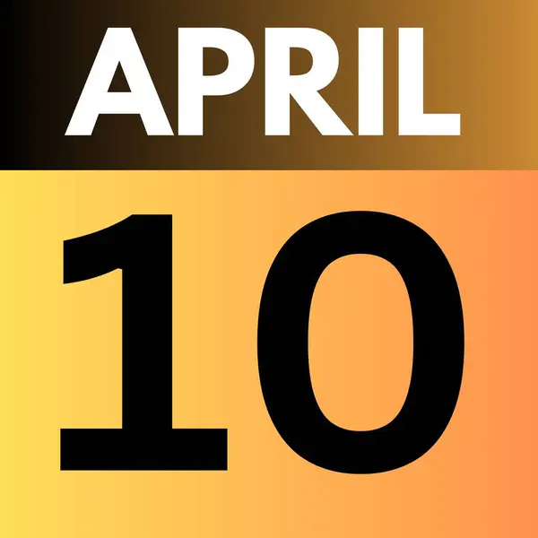 April 10 Stock Photos, Royalty Free April 10 Images | Depositphotos