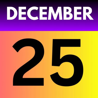 December 25 . gradient Style calendar .date ,day, month , the month of December clipart