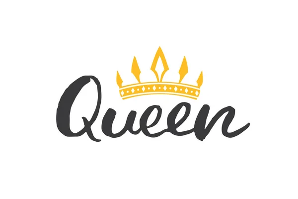 Frase Letras Queen Com Coroa Desenhada Mão Sinal Caligráfico Ilustração — Vetor de Stock