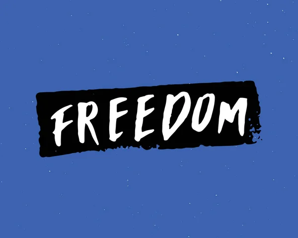 Freedom Lettering Handwritten Sign Hand Drawn Grunge Calligraphic Text Vector — 图库矢量图片