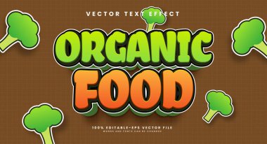 Sağlıklı gıda teması için organik gıda düzenlenebilir vektör metin efekti.