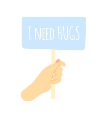 I need hugs banner in hand. Vector love quote. T-shirt print template.
