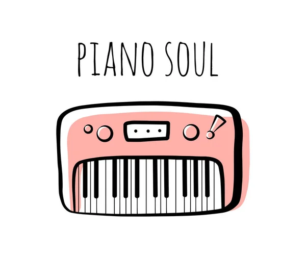 Piano Soul Handwritten Lettering Piano Keyboard Outline Musical Instrument Vector — Stock Vector