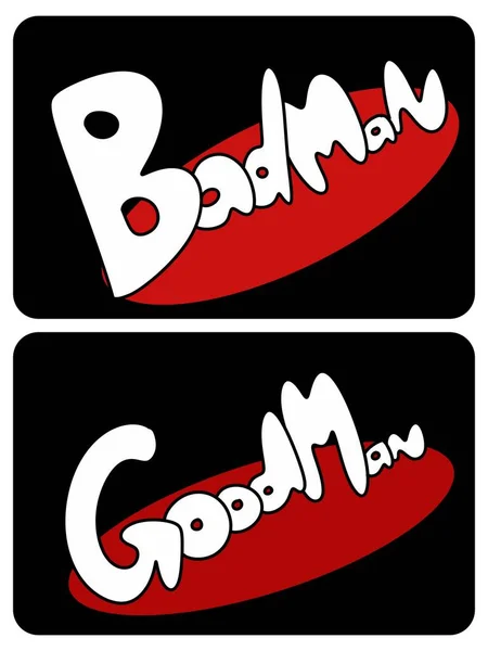Text Good Man Bad Man —  Fotos de Stock