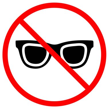 Grafiksel sembol, işaret ve politika iletişimi amacıyla kırmızı çizgili daire kullanılarak güneş gözlüklerinin yasaklandığını gösteriyor..