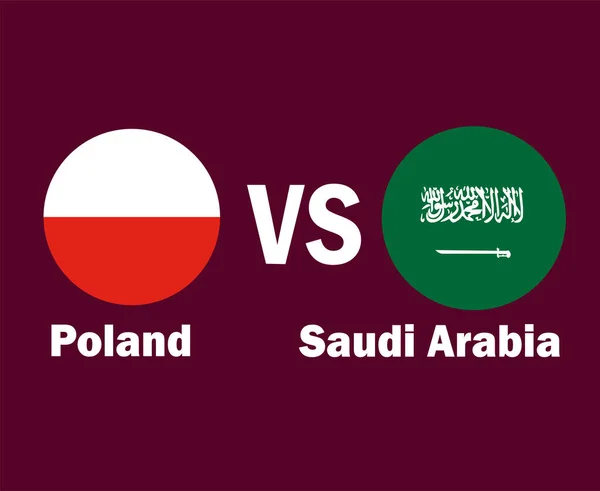 Флаг Польши Саудовской Аравии Именами Символ Дизайн Европы Азии Футбольный — стоковый вектор