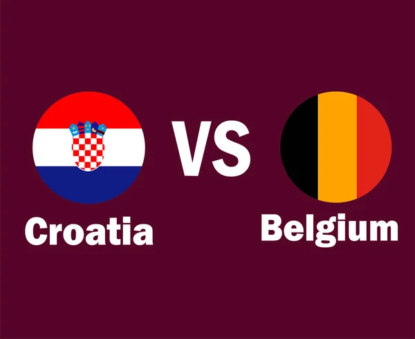 Kroatië België Vlag Met Namen Symbool Ontwerp Europa Voetbal Finale — Stockvector