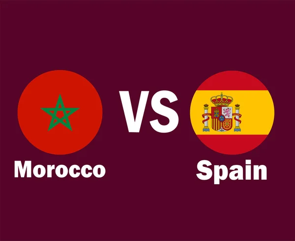 Флаг Марокко Против Испании Именами Символ Дизайн Европы Африки Футбольный — стоковый вектор