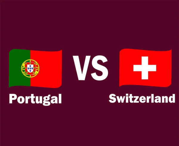 Флагманская Лента Португалии Швейцарии Именами Символ Дизайн Европы Футбол Финал — стоковый вектор