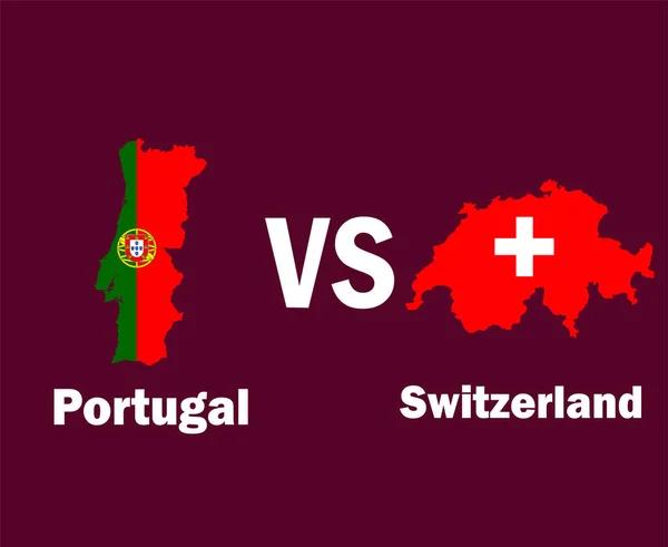 Португалия Швейцария Карта Флаг Именами Символ Дизайн Европы Футбол Финальный — стоковый вектор