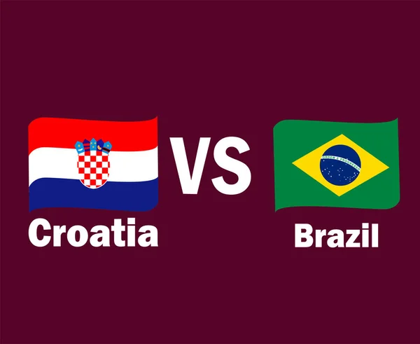 stock vector Croatia Vs Brazil Flag Ribbon With Names Symbol Design Latin America And Europe football Final Vector Latin American And European Countries Football Teams Illustration