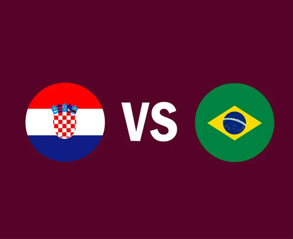 stock vector Croatia Vs Brazil Flag Symbol Design Latin America And Europe football Final Vector Latin American And European Countries Football Teams Illustration