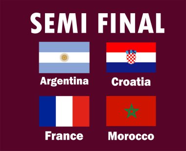 Yarı Final Ülkeleri Fransa Bayrağı Arjantin ve Fas 'ı İsim Tasarımı Futbolu Final Vektör Ülkeleri Futbol Takımları İllüstrasyonuyla Eşleştirdi