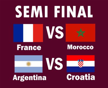 Yarı Final Fransa, Arjantin ve Fas Ülkeleri Bayrak Tasarımı, İsim Tasarımı, Futbol Son Vektör Ülkeleri Futbol Takımları İllüstrasyonuyla Eşleşiyor