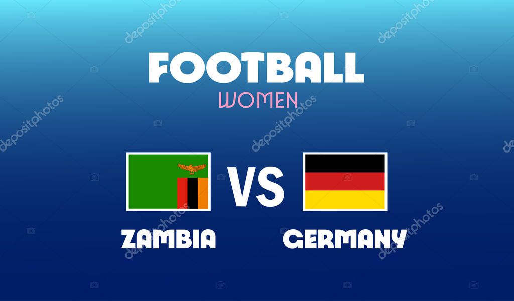 Zambia Vs Germany Match Football Women Games Sport 2024 Abstract Design Teams Countries Symbol Logo Vector Illustration