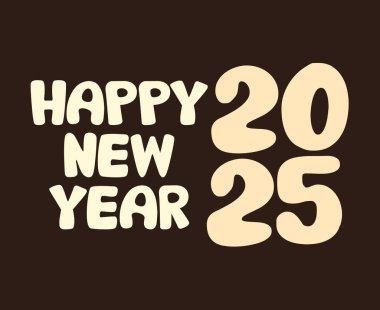Mutlu yıllar 2025 Tipografi Kahverengi Tasarım Soyut Vektör İllüstrasyonu
