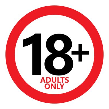 Yuvarlak kırmızı 18 'in altında artı 18 dur işareti. Sadece yetişkinler. Vektör simgesi