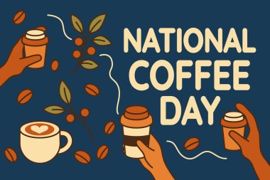 Sabahlarımızı dolduran ve dünyadaki insanları birbirine bağlayan içkiyi onurlandırmak için bir gün. Ulusal Kahve Günü 'nü neşeyle kutlayın.