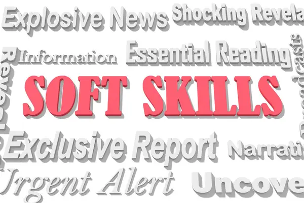 Soft Skills Gazetenin Manşet Bulutunun Merkezinde Haber Kavramı Önemli Olay - Stok İmaj