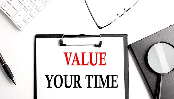 Value Your Time Text Written Paper Clipboard Office Tools — Stock Photo, Image