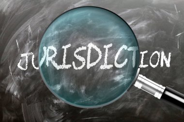 Yargı - öğren, çalış ve incele. Yetki alanına daha yakından bakıyorum. Tahtaya 