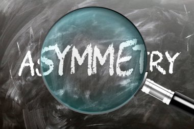 Asimetri - öğren, çalış ve incele. Asimetriye daha yakından bakıyorum. Tahtaya 