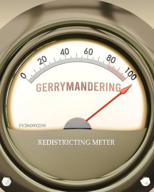 Gerrymandering ve Redistricting Meter tam ölçekte, çok yüksek seviyede gerrymanlama gösteriyor, aşırı yükleme, çok fazla. Maksimum değer, standartların ötesinde.. 